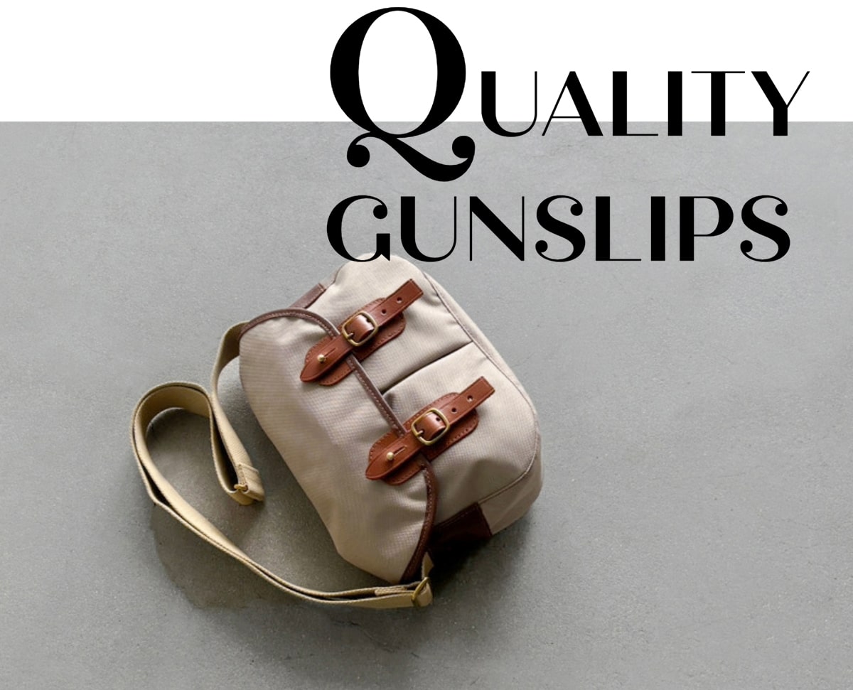 QUALITY GUNSLIPS